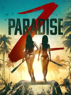 Paradise Z | Rotten Tomatoes