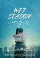 Wet Season poster image