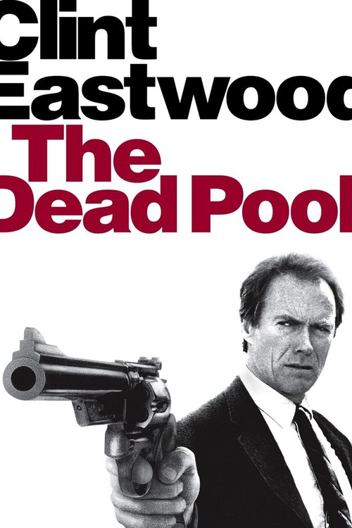 The Dead Pool poster