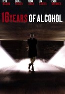 16 Years of Alcohol poster image