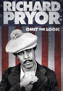 Richard Pryor: Omit the Logic poster image