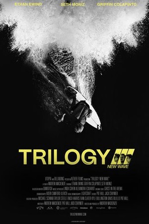 Trilogy: New Wave poster