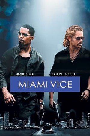 Miami Vice poster