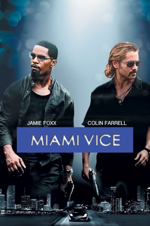 Miami Vice poster