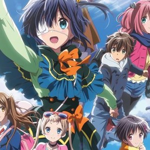 Love, Chunibyo & Other Delusions!: The Complete Seasons 1 & 2 [Blu