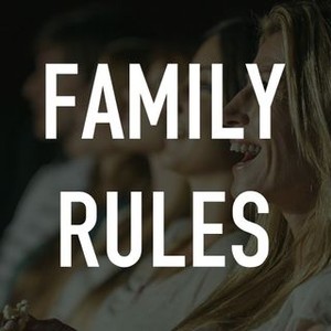 "Family Rules photo 3"