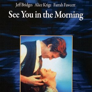 See You in the Morning (1989) photo 10