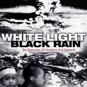 "White Light/Black Rain: The Destruction of Hiroshima and Nagasaki photo 12"
