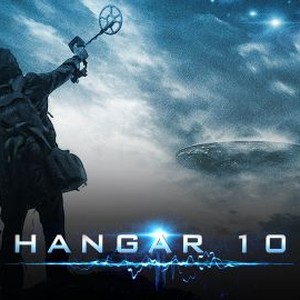 Hangar 10 - Rotten Tomatoes