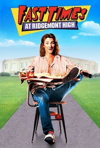 Fast Times At Ridgemont High (1982) - Rotten Tomatoes