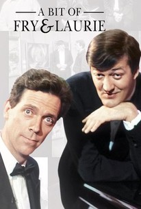 A Bit of Fry & Laurie: Season 3 | Rotten Tomatoes