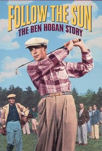 Follow The Sun 1951 Rotten Tomatoes