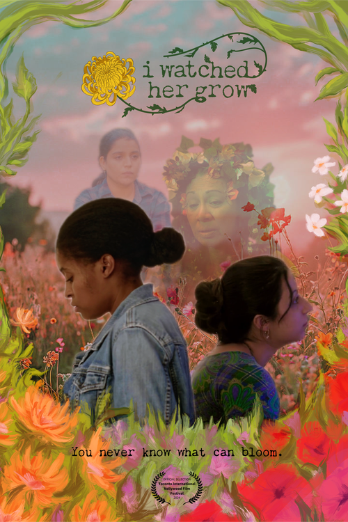 I Watched Her Grow poster