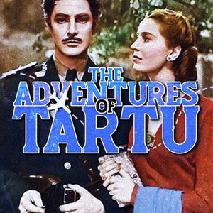 The Adventures of Tartu - Rotten Tomatoes