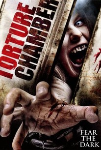 Torture Chamber | Rotten Tomatoes