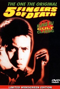 5 Fingers Of Death Tian Xia Di Yi Quan 2003 Rotten Tomatoes