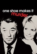 One Shoe Makes It Murder poster image