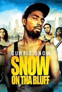 Watch trailer for Snow on Tha Bluff