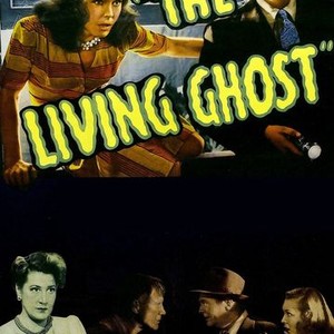 The Living Ghost photo 8