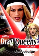 Killer Drag Queens on Dope poster image