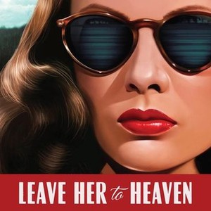 Leave Her to Heaven photo 11