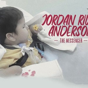 Jordan River Anderson, the Messenger photo 14