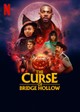The Curse of Bridge Hollow