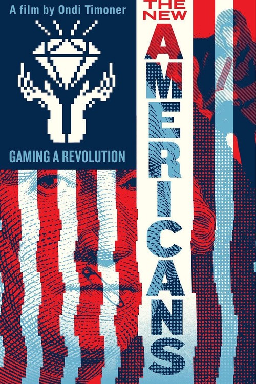 The New Americans: Gaming a Revolution poster