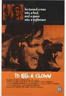 To Kill a Clown poster image