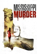 Mississippi Murder poster image