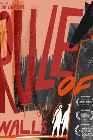 Rule of Two Walls poster