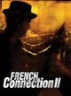 French Connection II