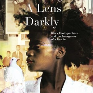 Through a Lens Darkly: Black Photographers and the Emergence of a People (2014)