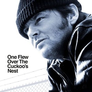 One Flew Over the Cuckoo's Nest - Rotten Tomatoes