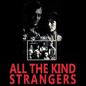 "All the Kind Strangers photo 4"