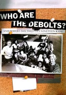 Who Are the DeBolts? And Where Did They Get Nineteen Kids? poster image