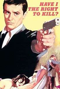 Poster for Have I the Right to Kill?