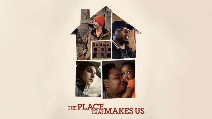 The Place That Makes Us | Rotten Tomatoes