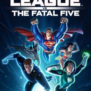 Justice League vs the Fatal Five - Rotten Tomatoes