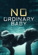 No Ordinary Baby poster image