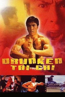 Drunken Tai Chi | Rotten Tomatoes