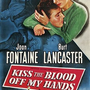 Kiss the Blood Off My Hands (1948) photo 5