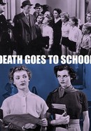 Death Goes to School poster image