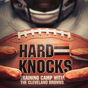 Hard Knocks: Training Camp With the Cleveland Browns - Rotten Tomatoes