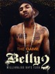 Belly 2: Millionaire Boyz Club