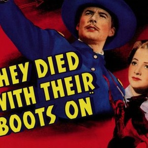 They Died With Their Boots On photo 9