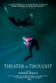 Theater of Thought