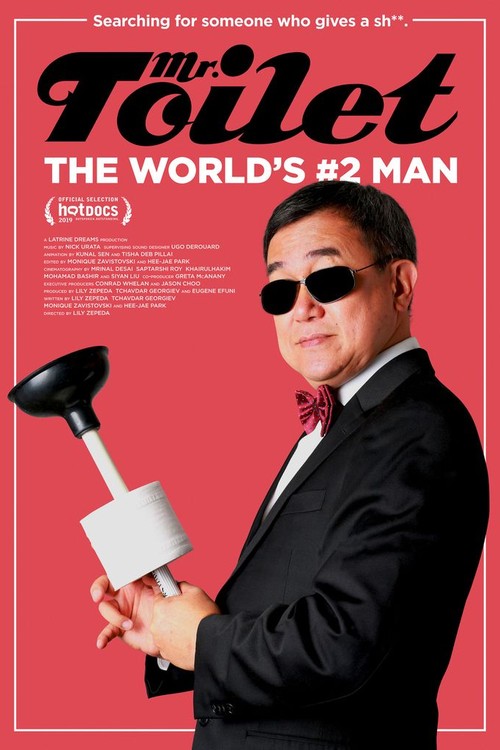 Mr. Toilet: The World's No. 2 Man poster