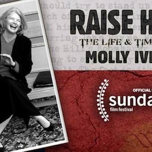 "Raise Hell: The Life &amp; Times of Molly Ivins photo 9"