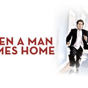 When a Man Comes Home photo 10